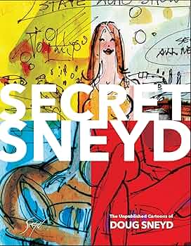 The Art of Doug Sneyd　ダグ・スネイド　ハードカバー版 The Art of Doug Sneyd ダグ・スネイド ハードカバー版 - メルカリ